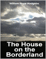 The House on the Borderland