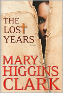 The Lost Years by Mary Higgins Clark: Book Cover