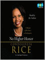 No Higher Honor: A Memoir of My Years in Washington