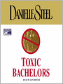 Toxic Bachelors