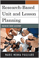 Research-Based Unit and Lesson Planning: Maximizing Student Achievement
