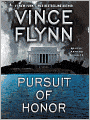 Pursuit of Honor (Mitch Rapp Series #10)