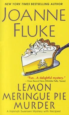 Lemon Meringue Pie Murder (Hannah Swensen Series #4)