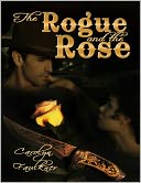 The Rogue and the Rose