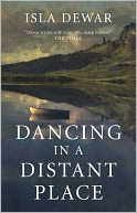 Dancing in a Distant Place