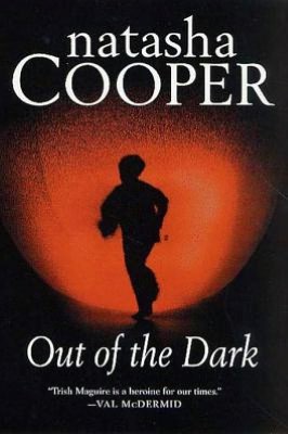 Out of the Dark: A Trish Maguire Mystery