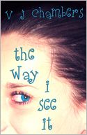 The Way I See It: an Email Novella