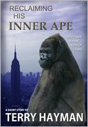 Reclaiming His Inner Ape