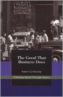 The Good That Business Does