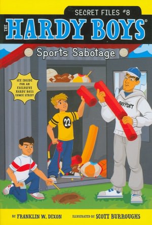Sports Sabotage (Hardy Boys Secret Files Series #8)