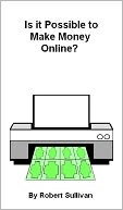 Is It Possible to Make Money Online?
