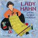 Lady Hahn and Her Seven Friends