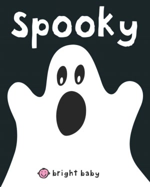 Spooky (Bright Baby Touch and Feel Series)
