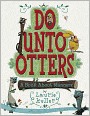 Do Unto Otters: A Book About Manners