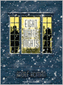 Eight White Nights: A Novel