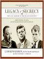 Legacy of Secrecy: The Long Shadow of the JFK Assassination