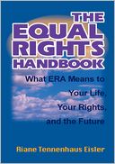 download The Equal Rights Handbook : What ERA Means to Your Life, Your Rights, and the Future book