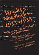 Trotsky's Notebooks, 1933-1935: Writings of Lenin, Dialectics and Evolutionism