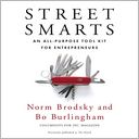 Street Smarts: An All-Purpose Tool Kit For Entrepreneurs