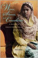 Wives, Slaves, and Concubines: A History of the Female Underclass in Dutch Asia