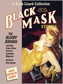 Black Mask Stories, Volume 6: The Bloody Bokhara and Other Crime Fiction from the Legendary Magazine