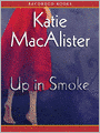 Up in Smoke (Silver Dragons Series #2)