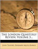 The London Quarterly Review, Volume 5...