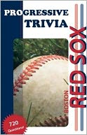 Boston Red Sox Baseball: Progressive Trivia