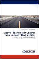 Active Tilt and Steer Control for a Narrow Tilting Vehicle