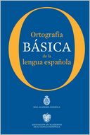 Ortografia Basica de la lengua espanola