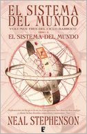 El Sistema del Mundo, libro 3: El Sistema del Mundo
