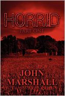 Horrid: part one
