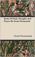 Books of Daily Thoughts and Prayers by Swami Paramanda