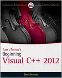 Ivor Horton's Beginning Visual C++ 2012