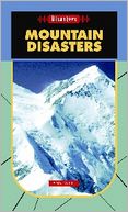 Mountain Disasters- Disasters