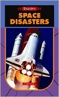Space Disasters- Disasters