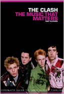 The Clash: The Music That Matters