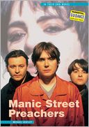 Manic Street Preachers In Their Own Words