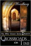 Crossroads in Time: The after Cilmeri Series