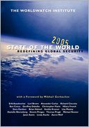 State of the World 2005: Redefining Global Security