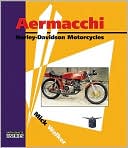 Aermacchi: Harley-Davidson Motorcycles (Redline Books Enthusiasts Series)