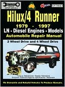 Toyota Hilux/4 Runner Diesel 1979-1997 Auto Repair Manual-LN, Diesel Eng 2 & 4 Wheel Drive
