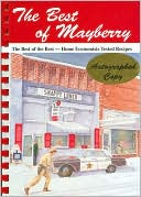 download Best of Mayberry : The Best of the Best- Home Economists Tested Recipes book