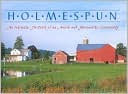 Holmespun: An Intimate Portrait of an Amish and Mennonite Community