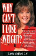 Why Can't I Lose Weight?
