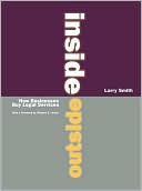 Inside Outside: How Businesses Buy Legal Services