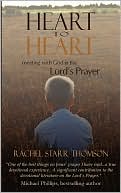 Heart to Heart: Meeting with God in the Lord's Prayer