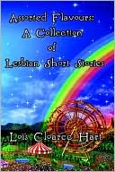 Assorted Flavours: A Collection of Lesbian Short Stories