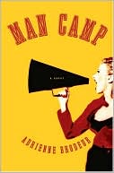 Man Camp: A Novel