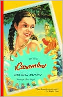 ¡Caramba! : Una novela